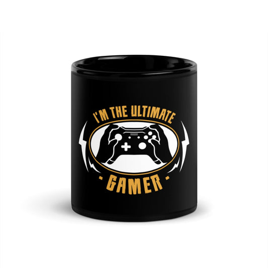 Black Glossy Mug I M The Ultimate Gamer - Canvazon