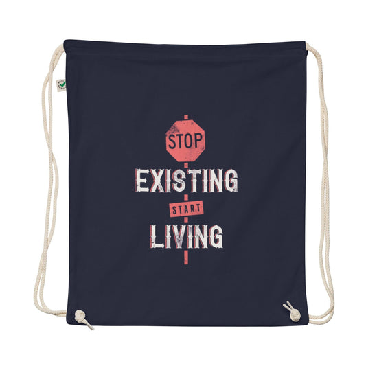 STOP existing start living Organic cotton drawstring bag - Canvazon