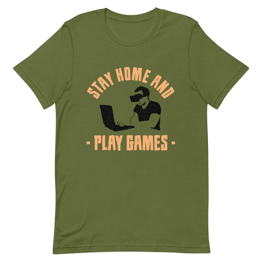 Unisex t-shirt Stay Home And Play Games - Canvazon